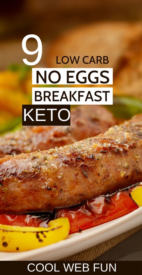 Recipes With No Eggs, Egg Keto Breakfast, Breakfast Ideas Without Eggs, Low Carb Keto Breakfast, Eggless Breakfast, Keto Breakfast Recipes, Keto Healthy, Ketogenic Diet Food List, Keto Diet Breakfast