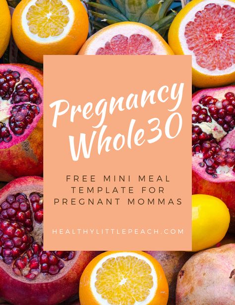 Paleo Pregnancy, Peach Healthy, Healthy Little Peach, Paleo Low Fodmap, Pregnancy Meal Plan, Pregnancy Meals, Healthy Pregnancy Food, Pregnancy Recipes, Whole 30 Meal Plan