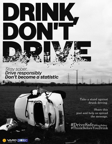 This is an Ouptut poster with a headline, copy, and a CTA (call to action). Drinking And Driving Posters, Call To Action Poster, Psa Poster, Don't Drink And Drive, Drive Poster, Drink And Drive, Beer Memes, Dont Drink And Drive, Drunk Driving