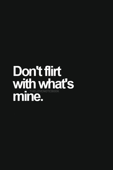 You can't compare so stop trying....his head lays in my bed nightly. Stop Flirting With My Man Quotes, Hes Mine Back Off Quotes, He’s Mine, Hes Mine Quotes, Son Birthday Quotes, Married Man, Real Quick, Husband Quotes, Boyfriend Quotes