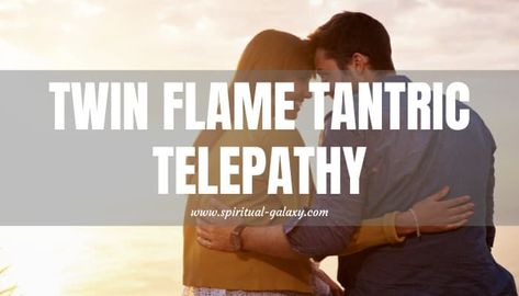 Twin Flame Telepathy Feelings, Twin Flame Sexuality, Twin Flame Telepathy, Divine Masculine, Twin Flame Relationship, Spiritual Advisor, Soul Connection, Physical Touch, Gut Feeling