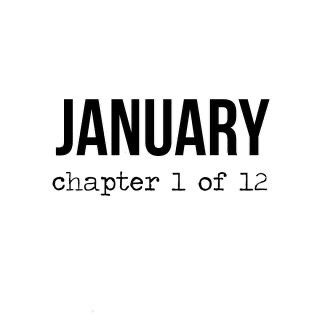 January Chapter 1 Of 12, Chapter 1 Of 12, January Wallpaper, Ig Gif, New Month Quotes, New Year Wishes Images, Month Quotes, Monthly Quotes, Positive Quotes Wallpaper