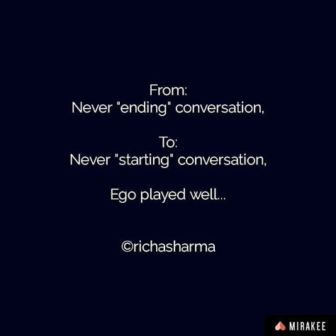 "Ego"💔 . . . . . . . . . . . .… Male Ego Quotes Relationships, Male Ego Quotes, Ego Quotes Relationships, Smartass Quotes, Teenager Quotes About Life, Ego Quotes, Love You Boyfriend, Scribbled Stories, Instagram Bio Quotes