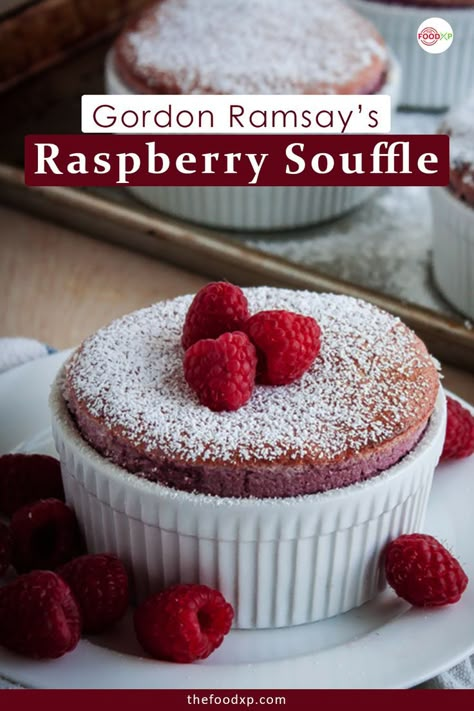 Gordon Ramsay’s Raspberry Souffle Raspberry Souffle, Ramekin Recipe, Raspberry Puree, Souffle Recipe, Gordon Ramsay Recipe, Souffle Recipes, Raspberry Recipes, Valentines Ideas, Pastry Cream