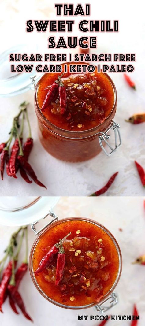 Thai Sweet Chili Sauce Sweet Red Chili Sauce, Tartiflette Recipe, Carb Cycling Diet, Japanese Diet, Chili Sauce Recipe, Red Chili Sauce, Low Carb Sauces, Sugar Free Low Carb, Sweet Chili Sauce