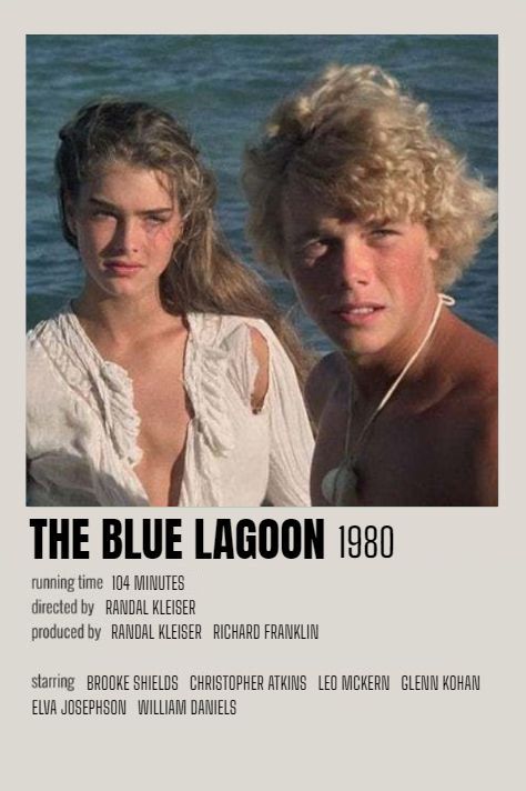 Blue Lagoon Movie, William Daniels, The Blue Lagoon, Movie Covers, Brooke Shields, Movie List, Iconic Movies, Film Posters, Blue Lagoon