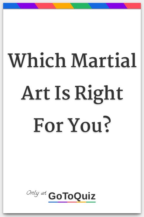 "Which Martial Art Is Right For You?" My result: Karate Karate Styles, Personality Quizzes Buzzfeed, Mixed Martial Arts Training, Art Quiz, Self Defence Training, Best Martial Arts, Karate Martial Arts, Martial Arts Techniques, Martial Arts Styles