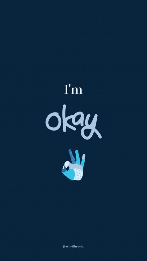 I Am Good, I Am Okay, Aesthetic Blue, Wallpaper Aesthetic, Beautiful Words, Wall Wallpaper, I Am Awesome, Wallpapers, The Creator