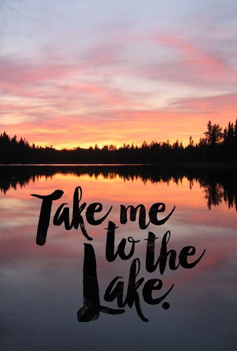 Lake Quotes, Lake Love, Lake Ideas, Lake Days, Lakeside Living, Lake Time, Lake Decor, Lake Signs, Lake Living