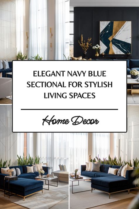 Elegant navy blue sectional sofas in a stylish living room setting with tall windows and modern decor. Blue Sectional Living Room Ideas, Navy Sectional Living Room, Navy Sofa Living Room Ideas, Blue Sectional Living Room, Sectional Living Rooms, Sectional Decor, Sectional Living Room Ideas, Blue Sectional Sofa, Navy Blue Sectional