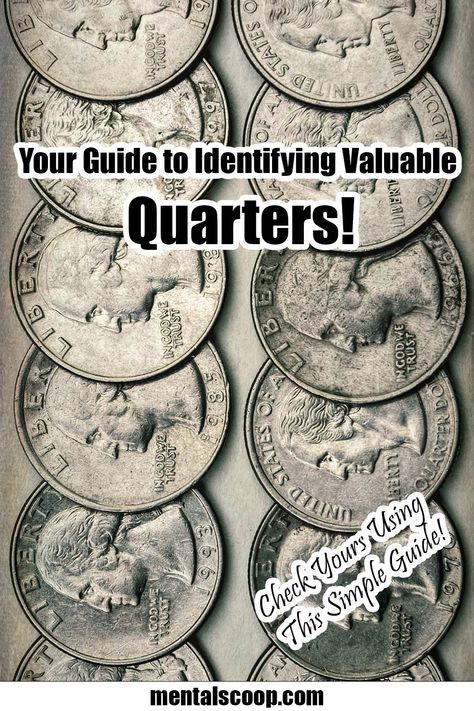 Valuable Quarters, Quarters Worth Money List, Valuable Quarters In Circulation, Coin Value Chart, State Quarters Worth Money, Penny Value Chart, Valuable Wheat Pennies, 1967 Quarter Value, Value Of Old Coins