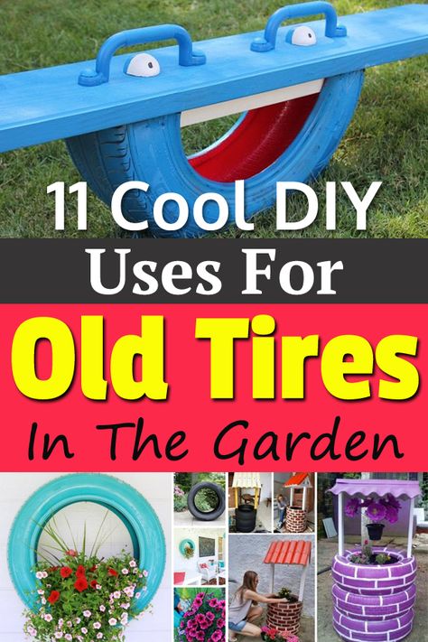 These DIY Uses for Old Tires are really fun and perfect for your garden or any other outdoor space. Tires In The Garden, Tractor Tire Ideas, Uses For Old Tires, Repurposed Tires, Tires Diy, Tires Ideas, Caddy Diy, Repurposed Tire, Tire Ideas