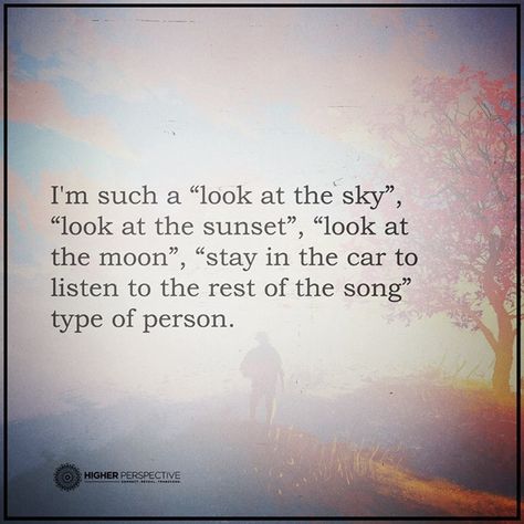 I'm such a "look at the moon" type of person. Higher Perspective, Look At The Moon, Look At The Sky, Sunset Quotes, I Can Relate, Great Quotes, Beautiful Words, Mantra, Inspire Me