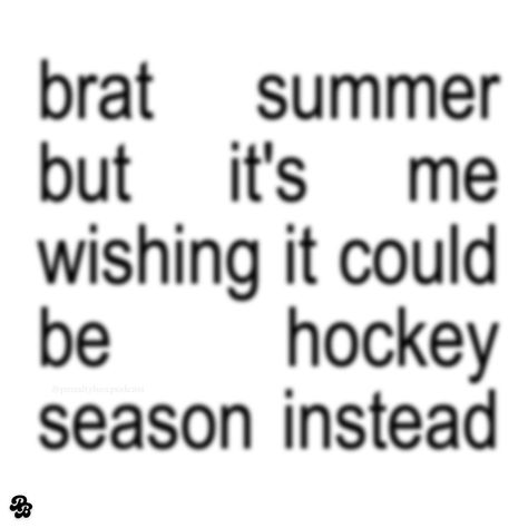 Can not wait for bratumm & hockey szn Hockey Imagine, Hockey Signs For Games, Hockey Player Aesthetic, Ice Hockey Quotes, Sophia Sophia, Puck Bunny, Hockey Aesthetic, La Kings Hockey, Hockey Wife