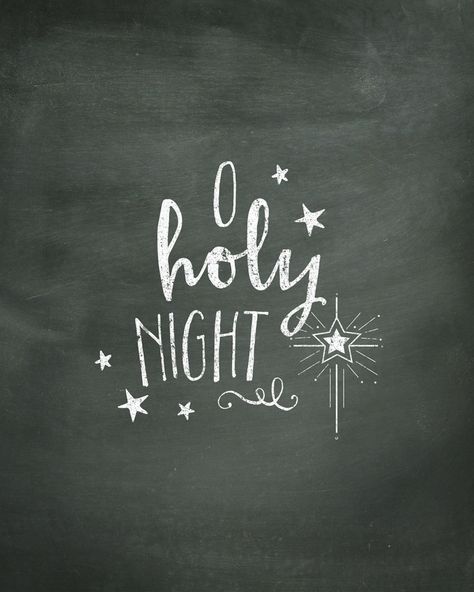 Oh Holy Night Chalk Print - Free Print to download and display in your home this year! Shutter Diy, Christmas Creatives, Chalk Quotes, Holiday Chalkboard, Chalk Prints, True Christmas, Christmas Trivia Games, Chalkboard Doodles, Quote Signs