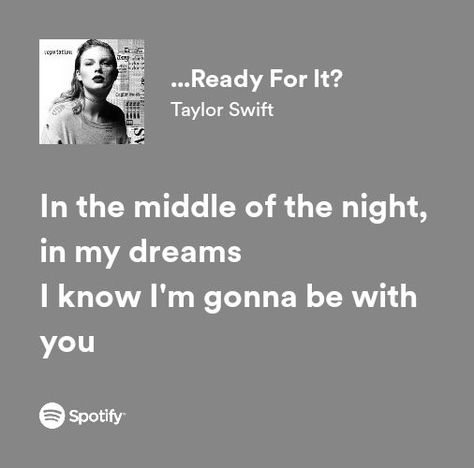 Ready for it #taylorswift Ready For It Lyrics Taylor Swift, Taylor Swift Ready For It Lyrics, Ready For It Taylor Swift Aesthetic, Are You Ready For It Taylor Swift, Ready For It Lyrics, Ready For It Taylor Swift, Rep Aesthetic, Reputation Aesthetic, Music Widget