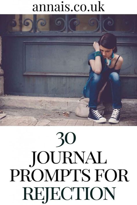 Journal Prompts For Rejection, Rejection Journal Prompts, Rejection Prompts, Rejection Wound Healing, 30 Journal Prompts, Let Yourself Feel, Learn More About Yourself, Journal Questions, Daily Journal Prompts