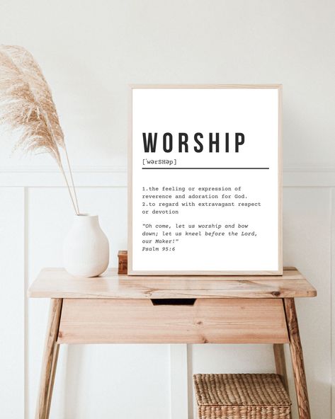 Worship Definition, Worship Room, Office Inspo, Remote Work, Worship, Physics, White Black, Digital Download, Display Homes