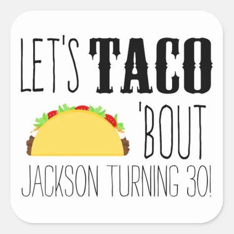 $7.65 | Taco 'Bout A Birthday Party #taco party, taco birthday, taco, tacos, fiesta, birthday fiesta, mexican birthday, mexican fiesta, birthday party, adult birthday Taco Birthday Party Adult, Taco Bout 30 Party, Taco Birthday Party, 40th Fiesta, Mexican Fiesta Birthday Party, Taco Birthday, Taco Bout A Party, Taco Bar Party, Little Mermaid Cakes