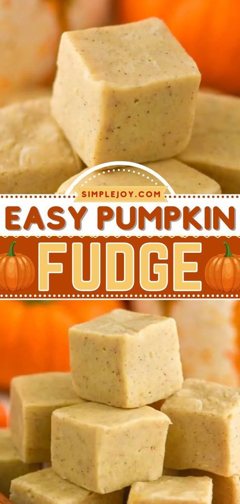 Microwave Pumpkin Fudge, White Chocolate Pumpkin Fudge, Pumpkin Pie Fudge Recipe Easy, Pumpkin Fudge With Marshmallow Fluff, Pumpkin Fudge Easy, Pumpkin Can Recipes Easy, Pumpkin Fudge Condensed Milk, Thanksgiving Fudge Ideas, Seasonal Cookie Recipes