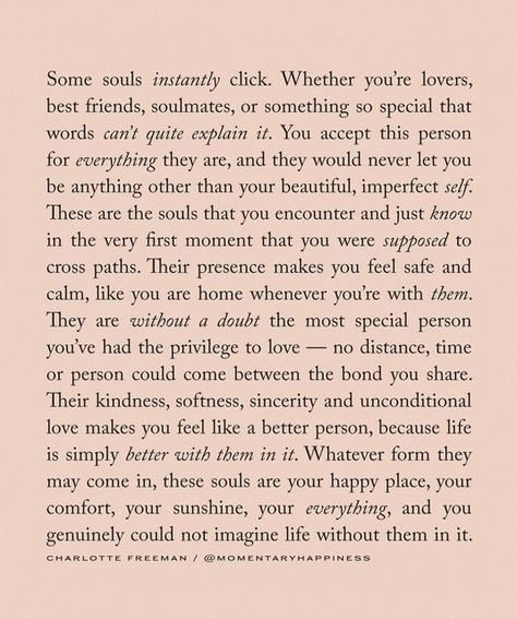 Best Friends Soulmates, Friends Soulmates, Soulmate Poems, Special Person Quotes, Charlotte Freeman, Soul Friend, Wedding Readings, Lovers Quotes, Soulmate Quotes