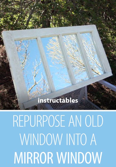 Repurpose an Old Window Into a Mirror Window  #home #upcycle #reuse #decor Recycle Decoration, Window Shutters Diy, Valance Patterns, Window Shutters Exterior, Camp Projects, Old Window Projects, Upcycle Crafts, Old Window Frames, Recycled Decor