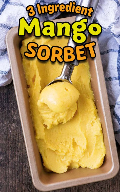 A tray of mango sorbet with a text title overlay. Diy Dessert Recipes, Vegan Mango Ice Cream, Mango Sorbet Recipe, Mango Ice Cream Recipe, Vegan Slow Cooker Recipes, Mango Dessert Recipes, Sorbet Is, Sorbet Recipe, Diy Dessert