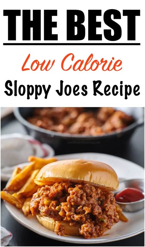 Low Calorie Sloppy Joes Recipe Best Sloppy Joe Recipe, Recipe Low Calorie, Healthy Sloppy Joes, Sloppy Joe Mix, Sloppy Joe Recipe Easy, 500 Calories Recipes, Homemade Sloppy Joe Recipe, Sloppy Joes Sandwich, Sloppy Joes Easy