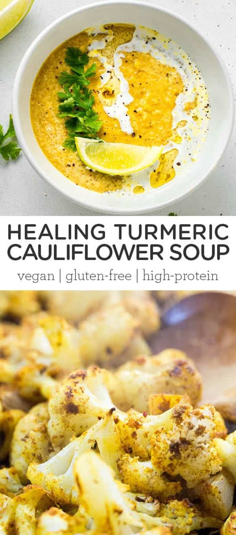 Cauliflower Soup Vegan, Turmeric Cauliflower, Inflammation Recipes, Homemade Dinner Recipes, Anti Inflammation Recipes, Inflammatory Recipes, Ayurvedic Recipes, Simply Quinoa, Soup Vegan