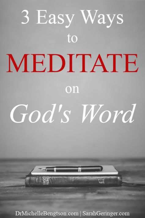 3 Easy Ways to Meditate on God's Word | Dr. Michelle Bengtson Ways To Meditate, Uplifting Songs, Biblical Meditation, Psalm 138, Christian Growth, Encouragement For Today, Christian Meditation, Bible Study Help, Bible Study Tips