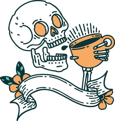 traditional tattoo with banner of a skull drinking coffee Traditional Tattoo With Banner, Tattoo With Banner, Drinking Drawing, Skull Drinking Coffee, Traditional Tattoo Banner, Stripe Tattoo, Tattoo Banner, Pinball Art, Skull Coffee