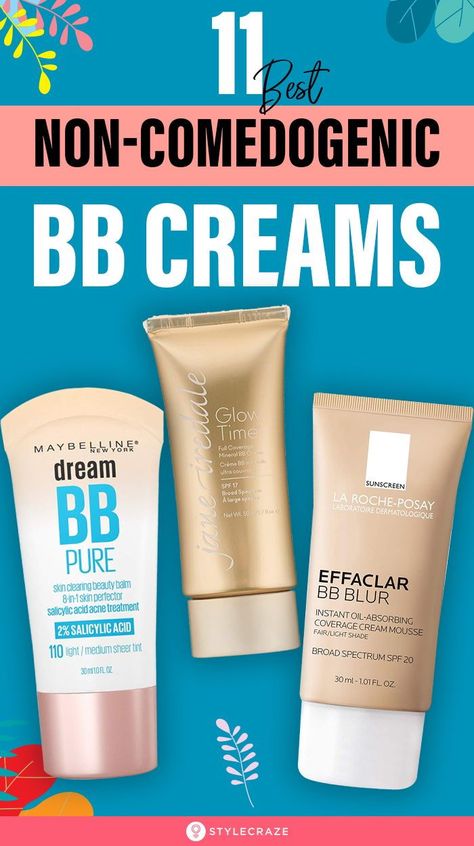 11 Best Non-Comedogenic BB Creams #bbcream #beauty #beautytips Cc Cream For Oily Skin, Non Comedogenic Makeup, Bb Cream For Oily Skin, Bb Creams, Cream For Oily Skin, Eyebrow Makeup Tips, Salicylic Acid Acne, Easy Makeup Tutorial, Beauty Balm