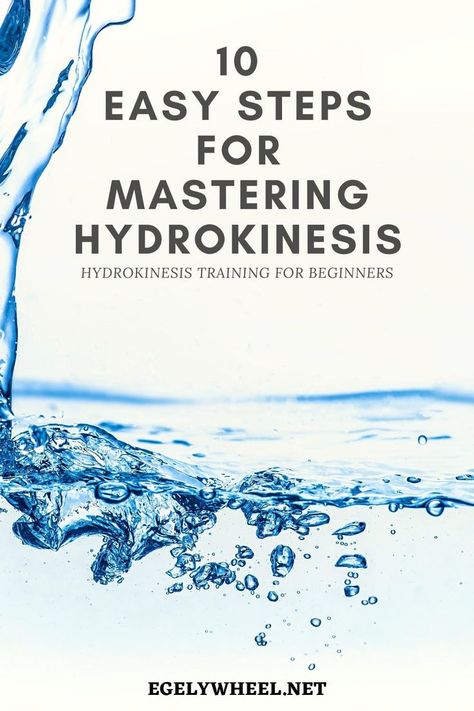 Telekinesis Power & Superpowers List | 10 easy steps for mastering hydrokinesis How To Do Hydrokinesis, Water Manipulate Power, Telekinesis Tips, Telekinesis Tutorial, Telekinesis Art, Superpowers List, Telekinesis Power, Git Gud, Spiritual Fitness