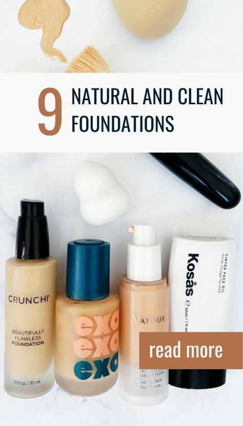 Best Clean Makeup, Clean Makeup Products, Non Toxic Makeup Brands, Foundation Products, Best Natural Foundation, Chemical Free Makeup, Toxic Makeup, Clean Beauty Makeup, Foundation For Oily Skin