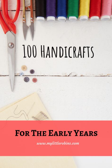 100 Handicrafts for the Early Years - My Little Robins Cm Handicrafts, Charlotte Mason Handicrafts, Handicrafts For Kids, Craft Invitation, Handicrafts Ideas, Mother Culture, Kids Handicraft, Charlotte Mason Homeschool, Homeschool Crafts