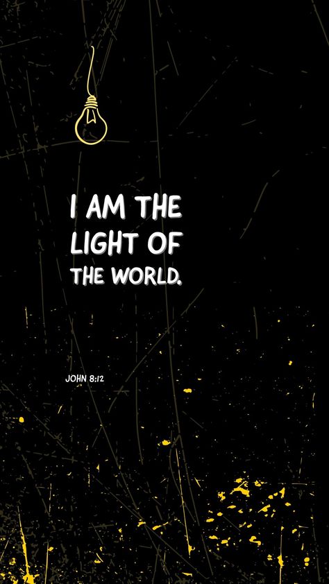 Then spake Jesus again unto them, saying, I am the light of the world: he that followeth me shall not walk in darkness, but shall have the light of life. I Am The Light, John 8 12, Quotes Bible, Verses Wallpaper, Ayat Alkitab, Vie Motivation, Light Of The World, Light Of Life, Bible Words