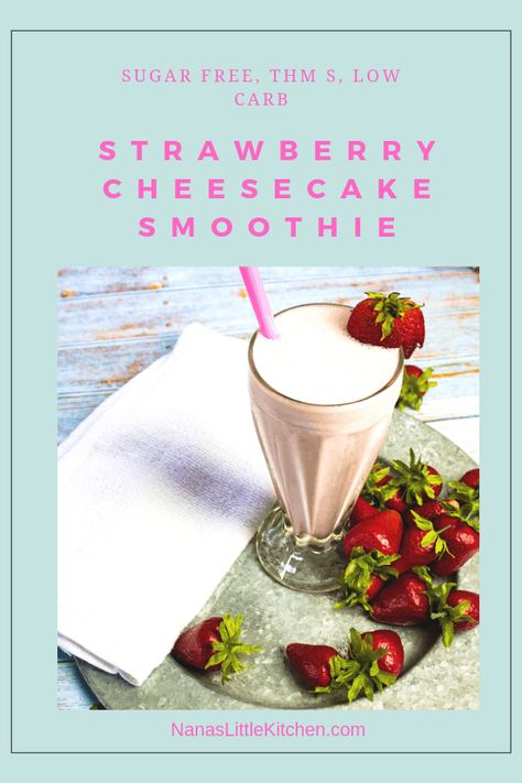 Thm Smoothie Recipes, Thm Muffins, Thm Shakes, Smoothie Low Carb, Strawberry Cheesecake Smoothie, Sugar Free Strawberry Cheesecake, Thm Smoothies, Thick Smoothie, Sugar Free Smoothies