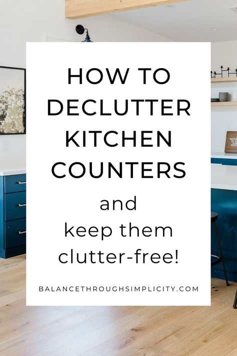 Declutter Kitchen Countertops, Declutter Kitchen Counter, Cleaning Schedules, Counter Clutter, Kitchen Counter Organization, Clutter Free Kitchen, Declutter Kitchen, Counter Organization, Organized Kitchen