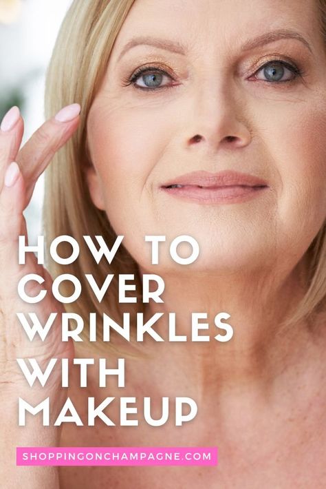 How to Cover Up Wrinkles with Makeup — Shopping on Champagne | Nancy Queen | Fashion Blog Makeup On Wrinkled Skin, Skin Care Routine Over 50 Anti Aging, Foundation For Aging Skin Over 40, Best Foundations For Aging Skin Over 50, Best Wrinkle Cream Top 10 Anti Aging, Skin Care 50s Anti Aging, Tighten Neck, Nancy Queen, Skin Firming Lotion