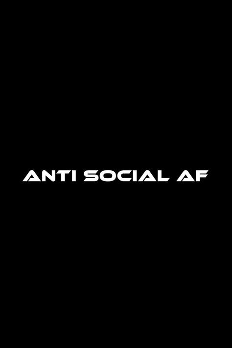 Anti social wallpaper #antisocial #introvert #wallpaper Anti Social Quotes Aesthetic, No Social Media Wallpaper, Anti Social Wallpaper, Anti Social Aesthetic, Introvert Wallpaper Aesthetic, Introvert Aesthetic Wallpaper, Anti Wallpaper, Introvert Quotes For Bio, Introvert Aesthetic Pictures