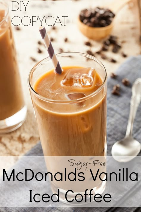 Sugar Free Iced Coffee, Mcdonalds Iced Coffee, Mcdonalds Copycat Recipes, How To Make Mocha, Vanilla Iced Coffee Recipe, Mocha Iced Coffee, Vanilla Iced Coffee, Iced Coffee Drinks, Easy Coffee Recipes