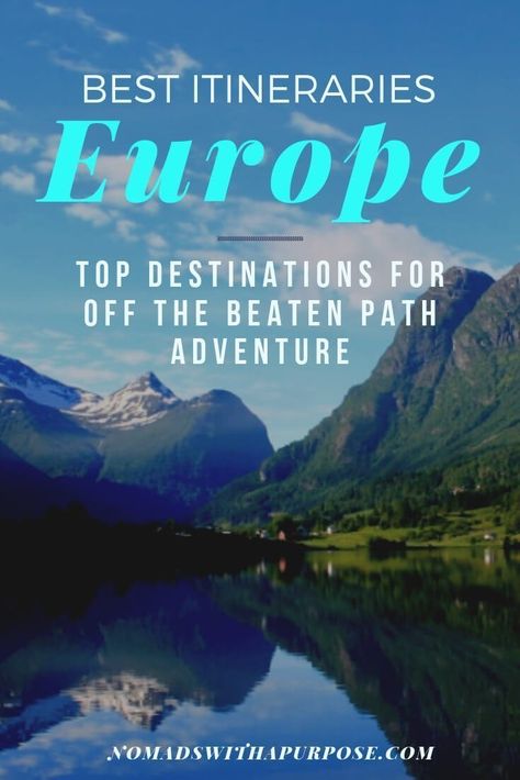 Best Europe Itineraries: Top Destinations For Off-the-Beaten-Path Adventures • Nomads With A Purpose Huge Mountains, Europe Itinerary, Spain Itinerary, Colorful Buildings, Cobbled Streets, Best Campgrounds, Popular Travel Destinations, Europe Itineraries, Full Time Travel