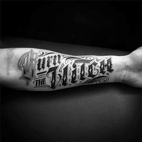 Typography Guys Tattoo Designs On Inner Forearm Burn The Witch Words Forearm Word Tattoo, Tattoo Designs For Guys, Word Tattoos On Arm, Tattoo Ideas For Guys, Words Tattoo, Typography Tattoo, Inner Arm Tattoo, Word Tattoo, Omerta Tattoo