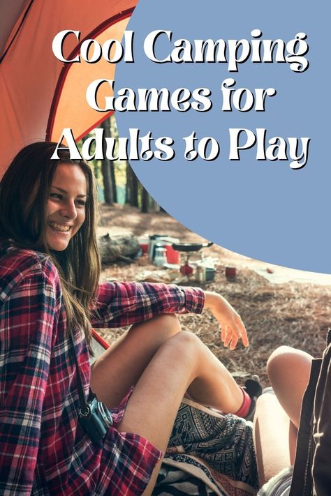 Cool Camping Games for Adults to Play - Fun Party Pop Fun Camping Games, Camping Party Games, Indoor Camping Party, Camping Games For Adults, Outdoor Camping Games, Rally Games, Outdoor Games Adults, Fun Games For Adults, Backyard Party Games