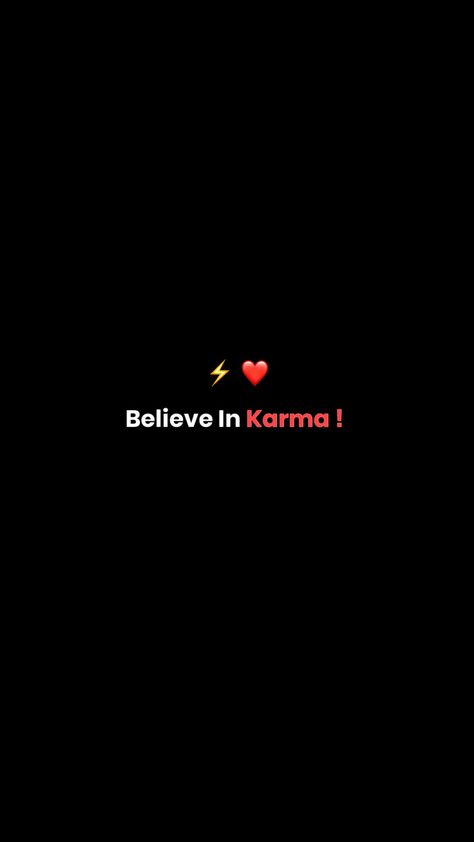 Believe in Karma #wallpaper #karma Believe In Karma, Tiny Quotes, Life Quotes Inspirational Motivation, Just Happy Quotes, Look Up Quotes, Postive Life Quotes, Cute Images With Quotes, Baby Love Quotes, Believe Quotes