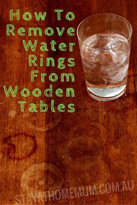 How to Remove Water Rings From Wooden Tables | Stay At Home Mum Drink Rings On Furniture, How To Get Water Marks Out Of Wood, Removing Water Rings From Wood, Water Rings On Wood How To Remove, Water Marks On Wooden Table, Remove Water Stains From Wood, Remove Water Spots, Kitchen Table Oak, Remove Water Stains