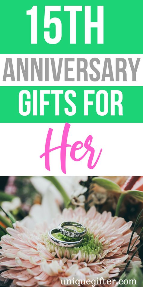 15th Anniversary Idea, Anniversary Ideas For Her, Wedding Anniversary Gifts By Year, 30 Year Anniversary Gift, 50 Years Anniversary Gift, 12 Year Anniversary Gifts, Anniversary Gifts By Year, 8 Year Anniversary Gift, 20 Year Anniversary Gifts