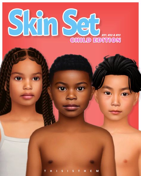 Skin Set - Children Edition | Patreon Sims 4 Cc Skin Presets Patreon, Sims 4skin Overlay, Sims 4 Cc Infant Skin Patreon, Sims 4 Women Skin Cc, Sims 4 Cc Dimples Patreon, Sims 4 Mods Realistic Skin, Sims 4 Infant Eyelashes, Sims 4 Kids Skin Cc, Free Sims 4 Cc Skin