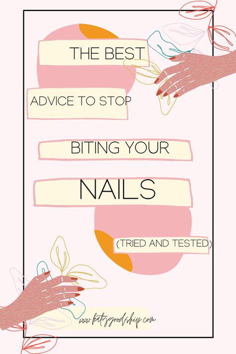 How To Get Rid Of Nail Biting Habit, Stop Nail Biting Diy, How To Stop Bitting Your Nails, Nail Biter Nails, How To Grow Bitten Nails, Stop Biting Nails Remedies, Ways To Stop Biting Your Nails, How To Stop Biting Your Nails Tips, Tips To Stop Biting Nails