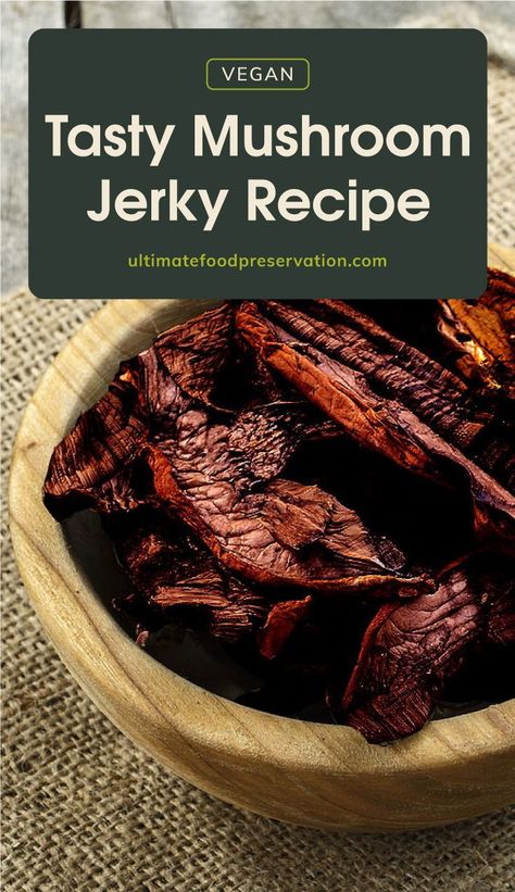 Vegan Jerky Recipe, Mushroom Jerky Recipe, Mushroom Jerky, Jerkey Recipes, Homemade Beef Jerky, Vegan Jerky, Homestead Recipes, Jerky Recipe, Homemade Jerky